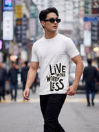 Greylongg Round Neck Live More Worry Less Design T-shirts