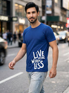 Greylongg Round Neck Live More Worry Less Design T-shirts